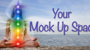 Your Mock-Up Space